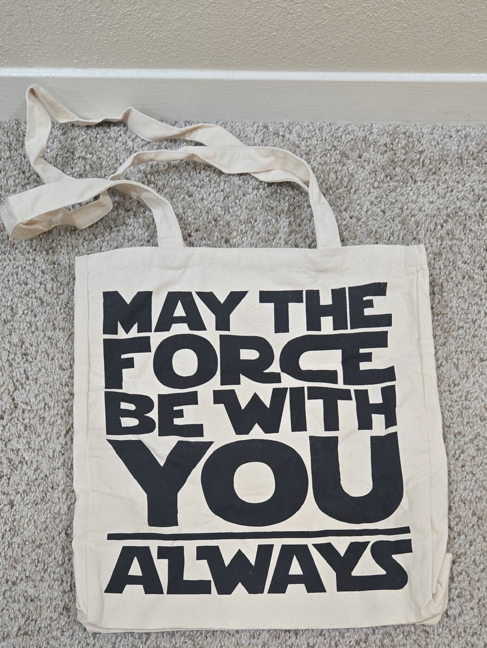 May The Force Be With You Always Canvas Tote - Black Print - Like New